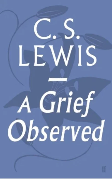 A Grief Observed