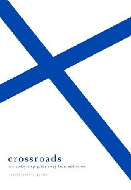 Crossroads Facilitator's Guide