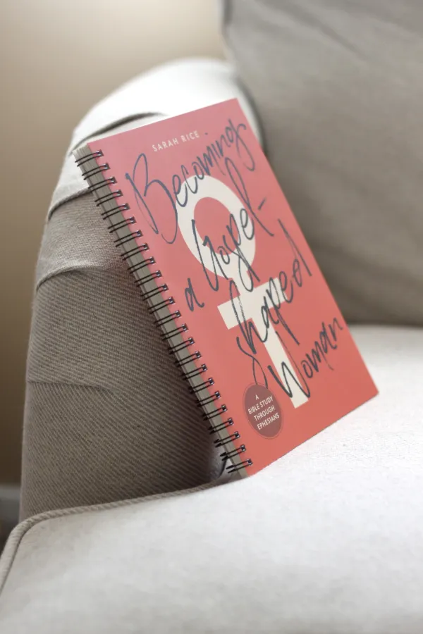 Becoming a Gospel-Shaped Woman