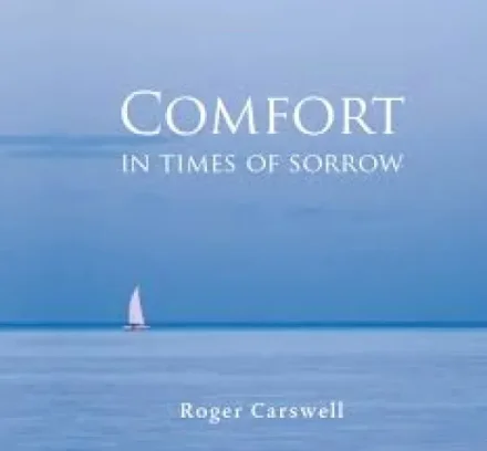 Comfort in Times of Sorrow