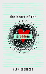 The Heart of the Problem