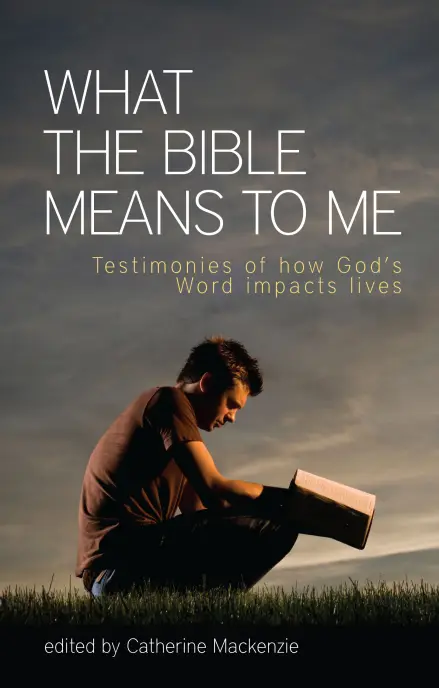 What The Bible Means To Me