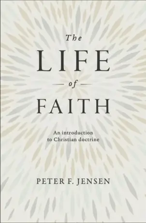 The Life of Faith