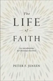 The Life of Faith