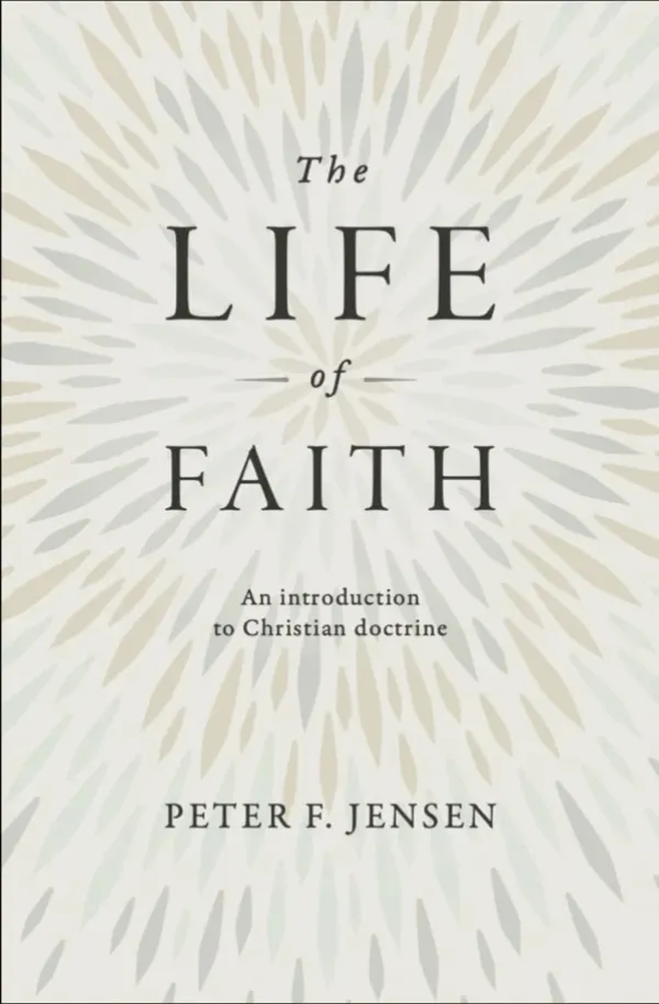 The Life of Faith