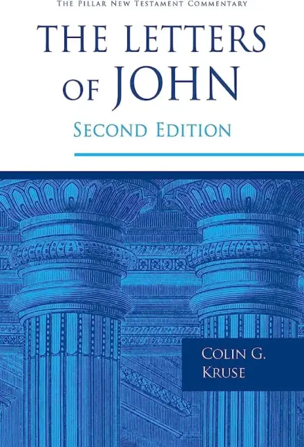 The Letters of John (Second Edition)