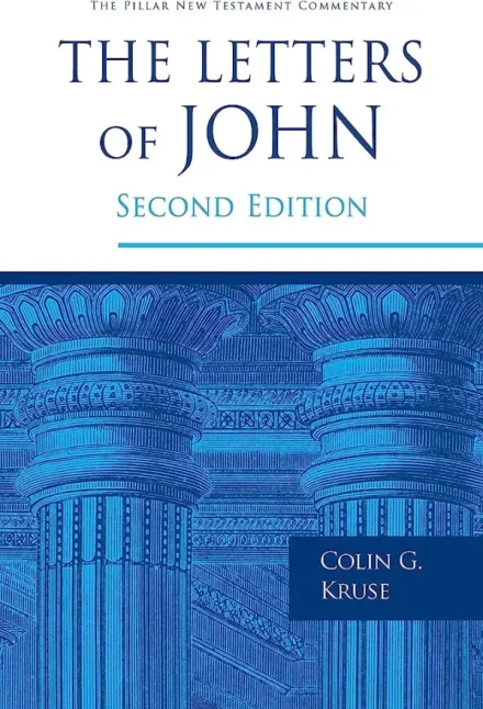 The Letters of John (Second Edition)