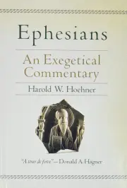 Ephesians: An Exegetical Commentary