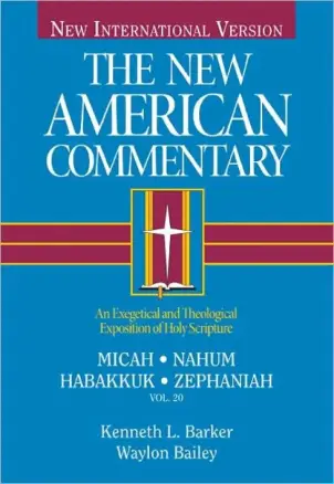Micah, Nahum, Habakkuk, Zephaniah