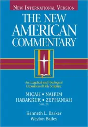 Micah, Nahum, Habakkuk, Zephaniah