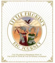 Little Pilgrim's Big Journey, Part III Colouring Book