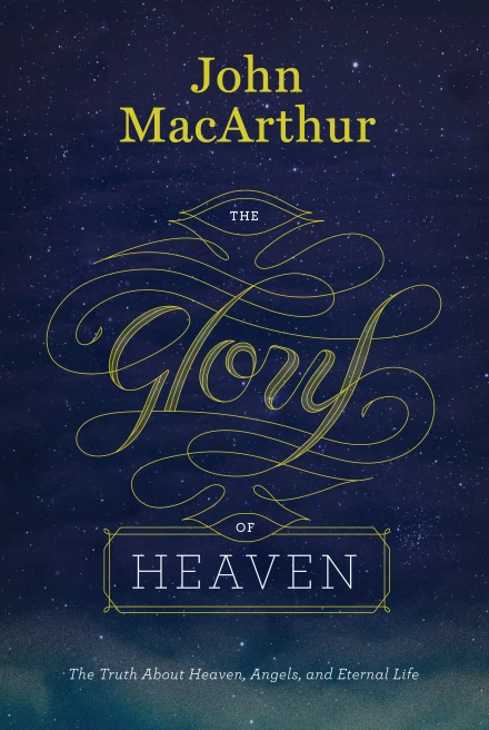 The Glory of Heaven (second edition) (ePub eBook)