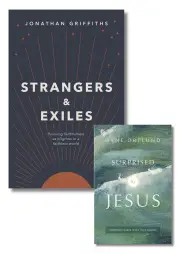 Devotional bundle: Strangers & Exiles / Surprised by Jesus