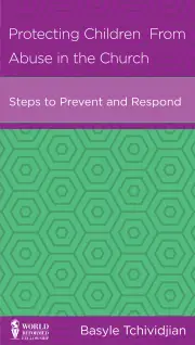 Protecting Children from Abuse in the Church