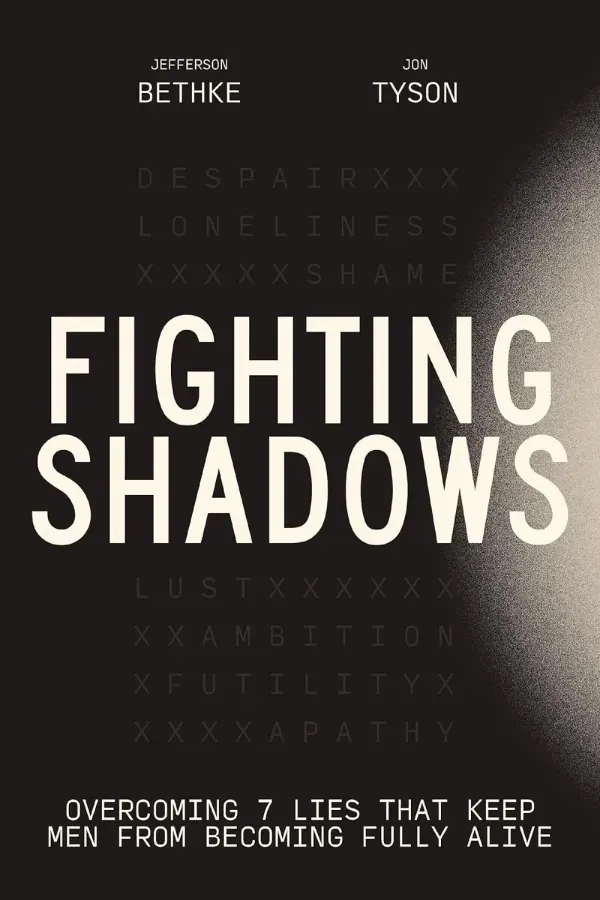 Fighting Shadows