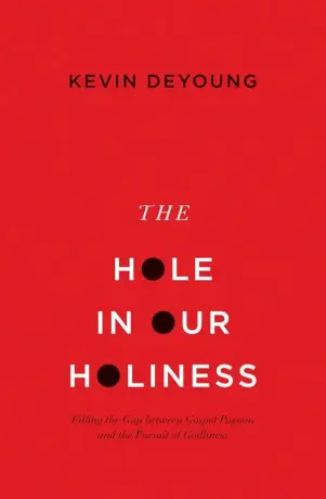 The Hole in our Holiness