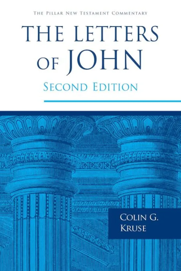 The Letters of John (Second Edition)
