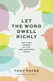 Let the Word Dwell Richly