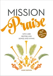 Mission Praise: Full Music Edition
