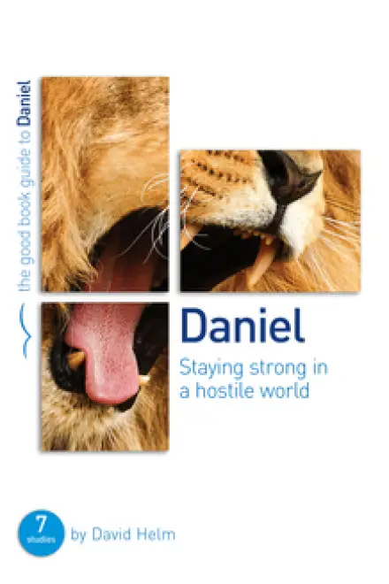 Daniel [Good Book Guide]