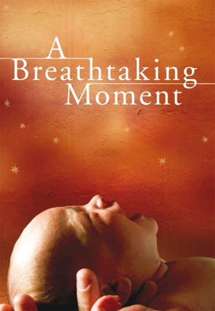 A Breathtaking Moment (Tract)