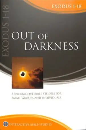 Out of Darkness (Exodus 1–18) [IBS]
