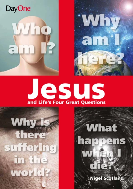 Jesus and Life’s Four Great Questions