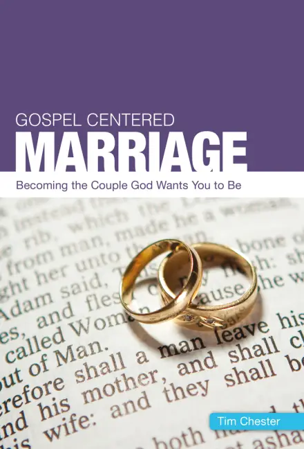 Gospel Centered Marriage