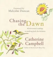 Chasing the Dawn