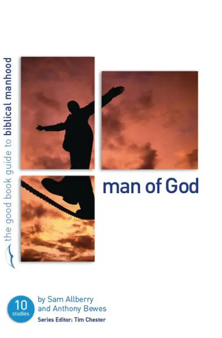 Man of God [Good Book Guide]
