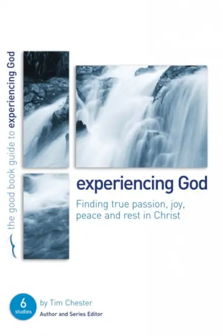 Experiencing God [Good Book Guide]