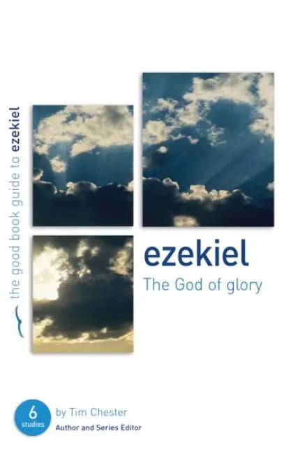 Ezekiel [Good Book Guide]