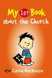 My 1st Book about The Church