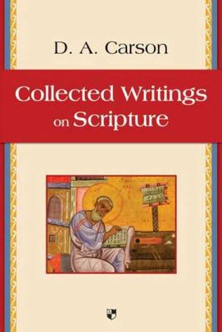 Collected Writing On Scripture