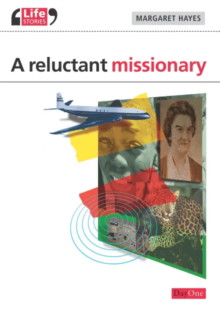 A Reluctant Missionary