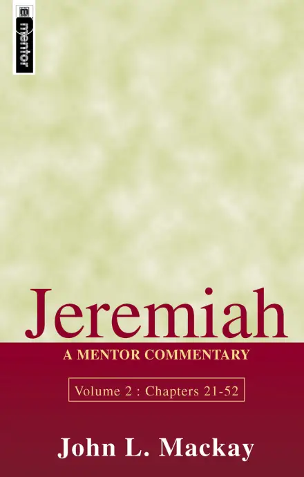 Jeremiah Vol 2 (Chapters 21–52)