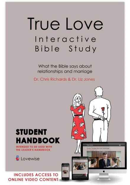 True Love Interactive Bible Study - Student's Guide