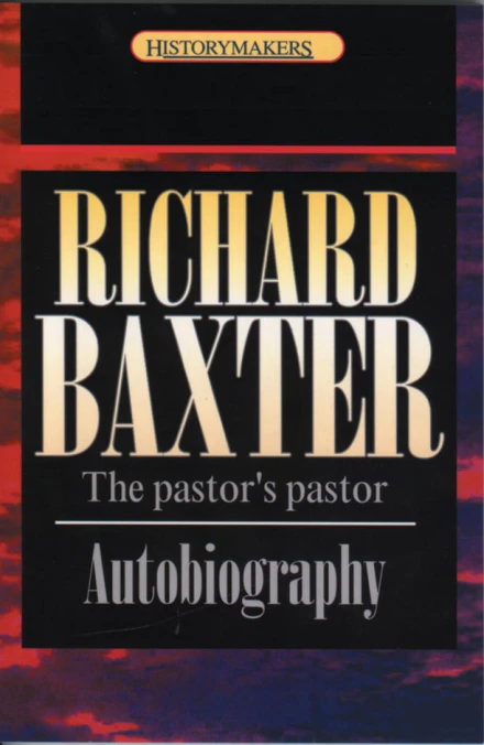 Richard Baxter: Autobiography
