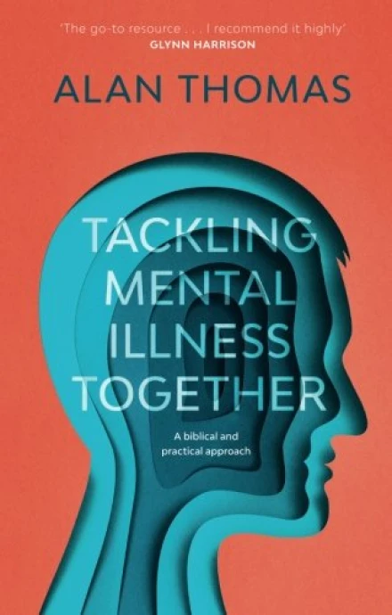 Tackling Mental Illness