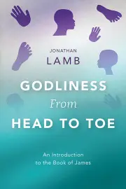 Godliness from Head to Toe