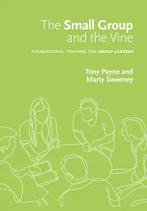 The Small Group and the Vine Workbook