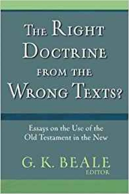 The Right Doctrine from the Wrong Texts?