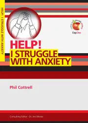 Help! I struggle with Anxiety (Tract)