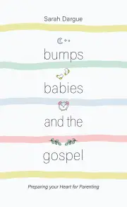 Bumps, Babies and the Gospel