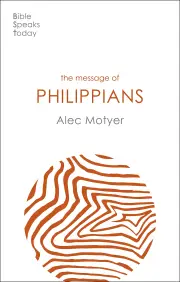 The Message of Philippians