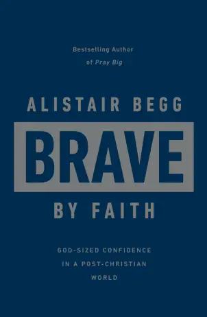 Brave by Faith