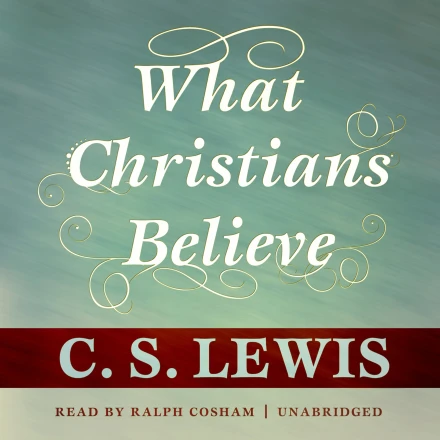 What Christians Believe MP3 Audiobook -