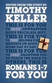 Romans 1-7 For You
