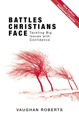 Battles Christians Face