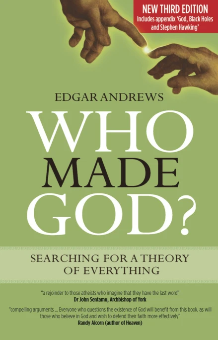 Who Made God? (Third Edition)